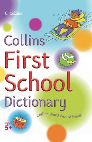 collins first school dictionary