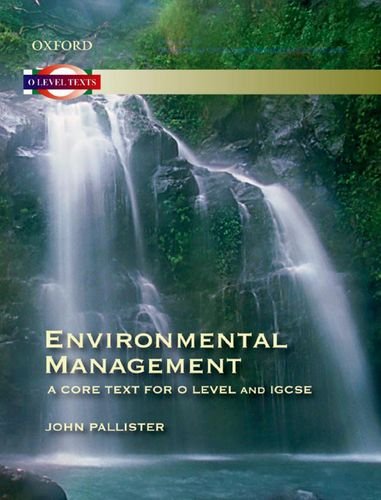 environmental management- core text for ol & igcse