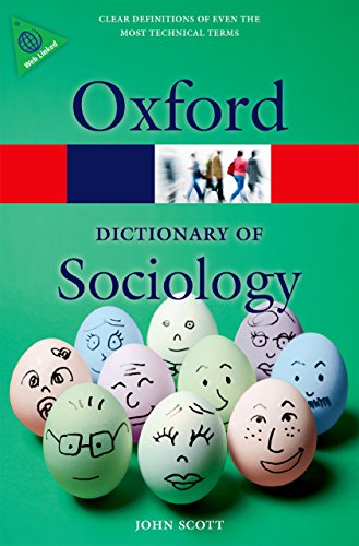 oxford dictionary of sociology 4/ed