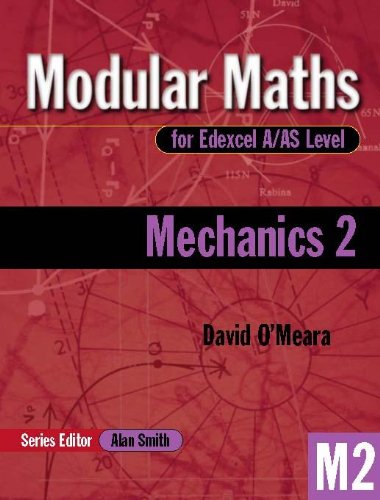 modular maths for edexcel a/as level mechanics 2