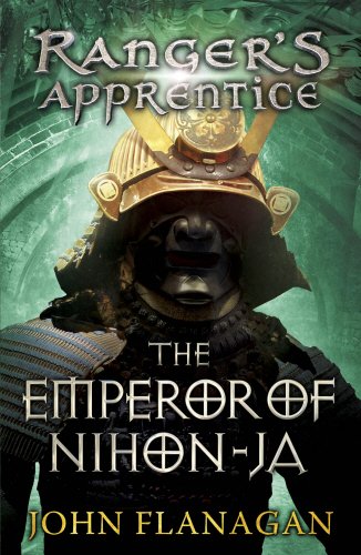 ranger's apprentice:10 the emperor of nihon-ja