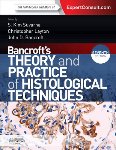 theory & practice oh histological techniques 7/ed theory & practice oh histological techniques 7/ed