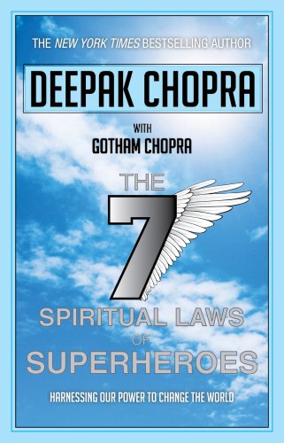 the 7 spiritual laws of superheroes