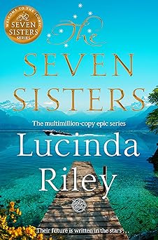 the seven sisters - the multimillion-copy epic series the seven sisters - the multimillion-copy epic series