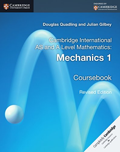 cambridge int. as & al mathematics mechanics 1