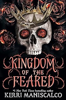 kingdom of the feared  the sunday times and new york times bestselling steamy finale to the kingdom of the wicked series
