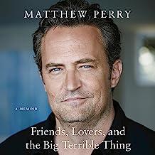 friends, lovers and the big terrible thing
