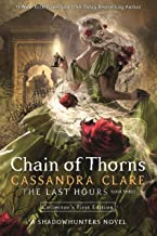 chain of thorns - the last hours bk3