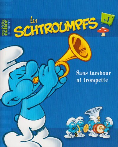 les schtroumpfs:01 sans tambour ni trompette
