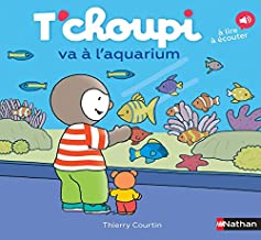 t'choupi: 70 va a l'aquarium