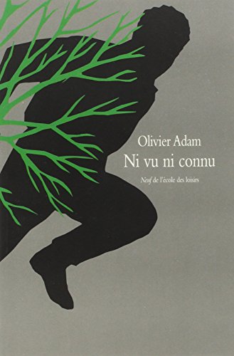 ni vu ni connu