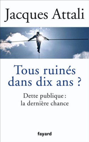 tous ruines dans dix ans?