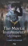 the mortal instruments:01 l'ange mecanique