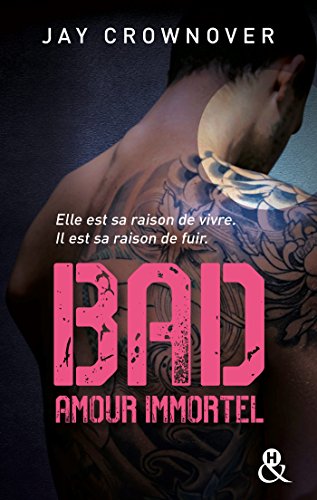 bad amour immortel