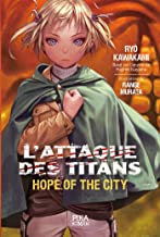 l attaque des titans hope of the city