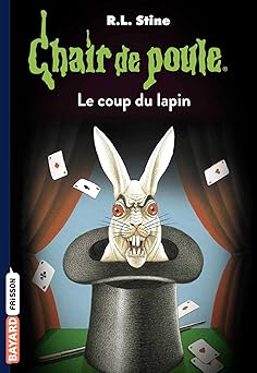 chair de poule:35 le coup du lapin