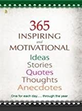 365 inspiring and motivational ideas/stories/...