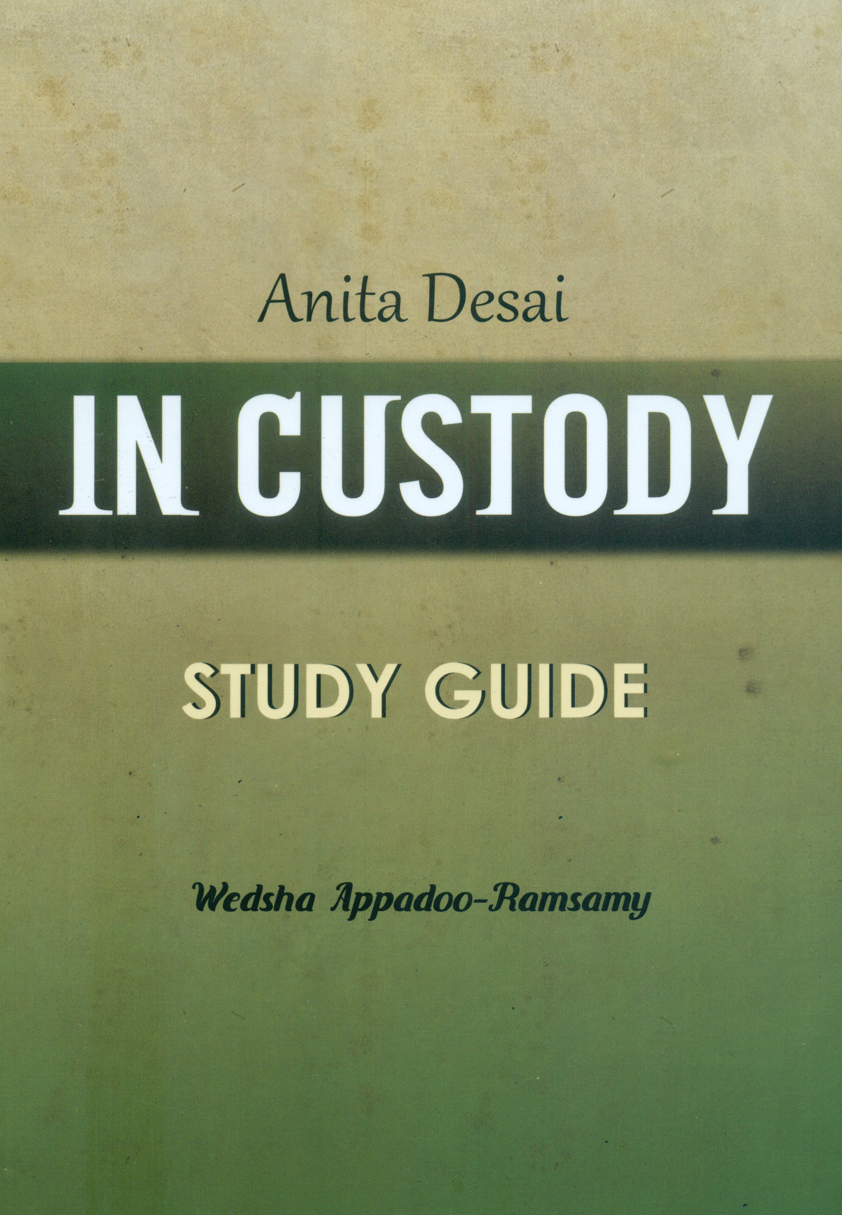 in custody - study guide