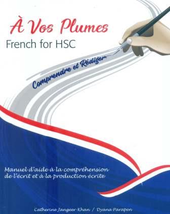 A VOS PLUMES - FRENCH FOR HSC