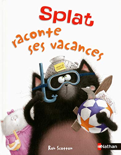 splat raconte ses vacances