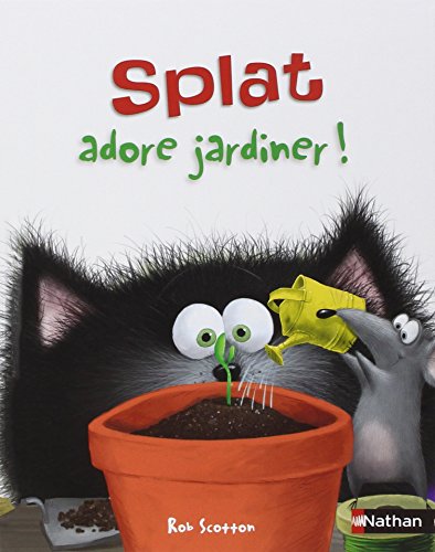 splat adore jardiner!