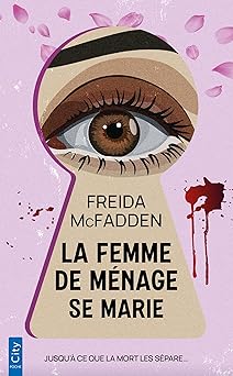 la femme de m nage se marie  french edition 