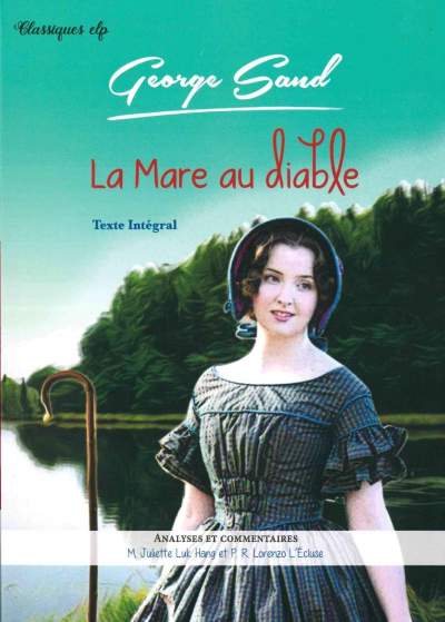 LA MARE AU DIABLE (TEXTE+CRITIQUE)