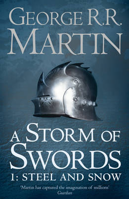 a storm of swords:01 steel and snow