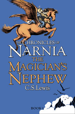 the chronicles of narnia:01 the magician's nephew