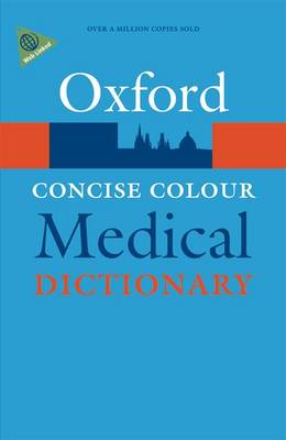 oxford concise colour medical dictionary 5/ed