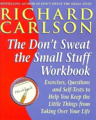 the don't sweat the small stuff wrkbk