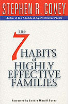 the 7 habits of highly effectives families