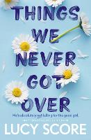 things we never got over  knockemout book 1 