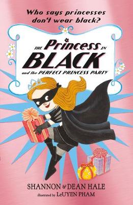 the princess in black and the perfect princess party bk 2