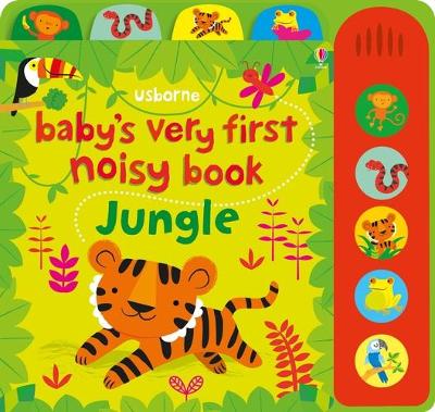 baby's very first noisy book jungle