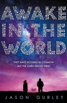 awake in the world