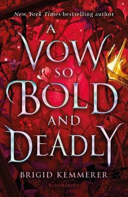 a vow so bold & deadly