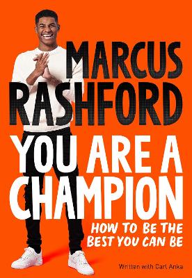marcus rashford: you are a champion