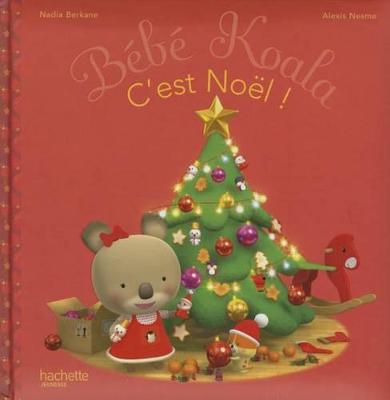 bebe koala:11 c'est noel!