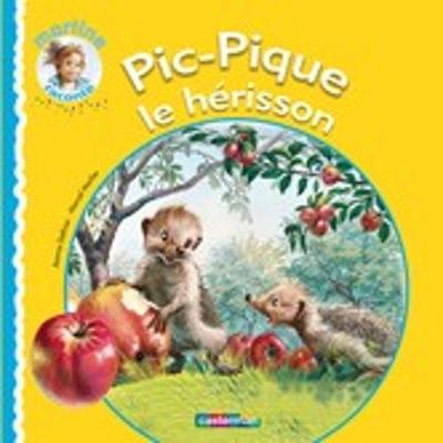 martine raconte:05 pic-pique  le herisson