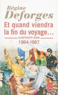 et quand viendra la fin du voyage ... et quand viendra la fin du voyage ...