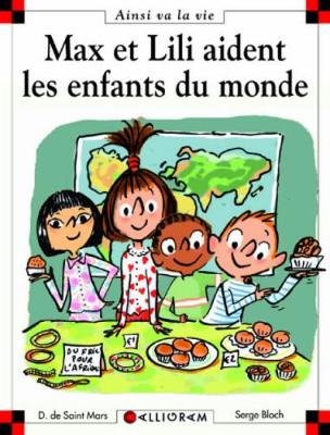 max et lili aident les enfants du monde